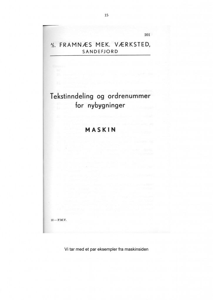 Side 15- Tekstinndeling og ordrenr. for nybygninger / maskin