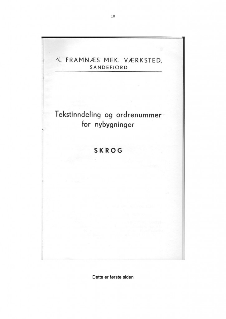 Side 10 - Tekstinndeling og ordrenr. for nybygninger / skrog