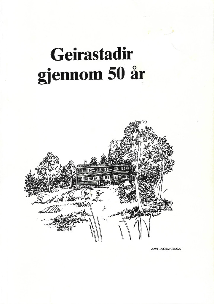 Geirastadir gjennom 50 år